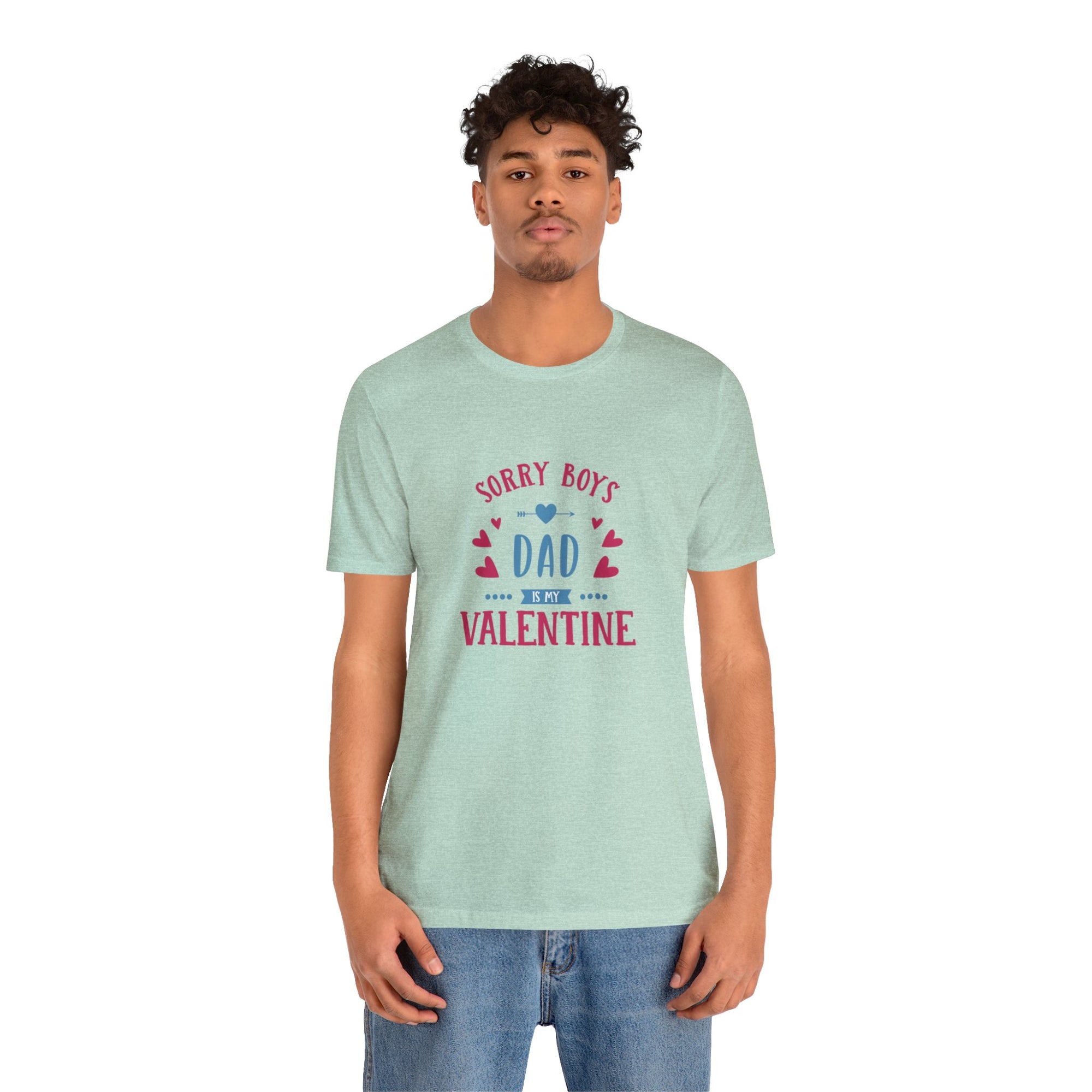 Dad is My Valentine Customized Unisex Jersey Short Sleeve Tee