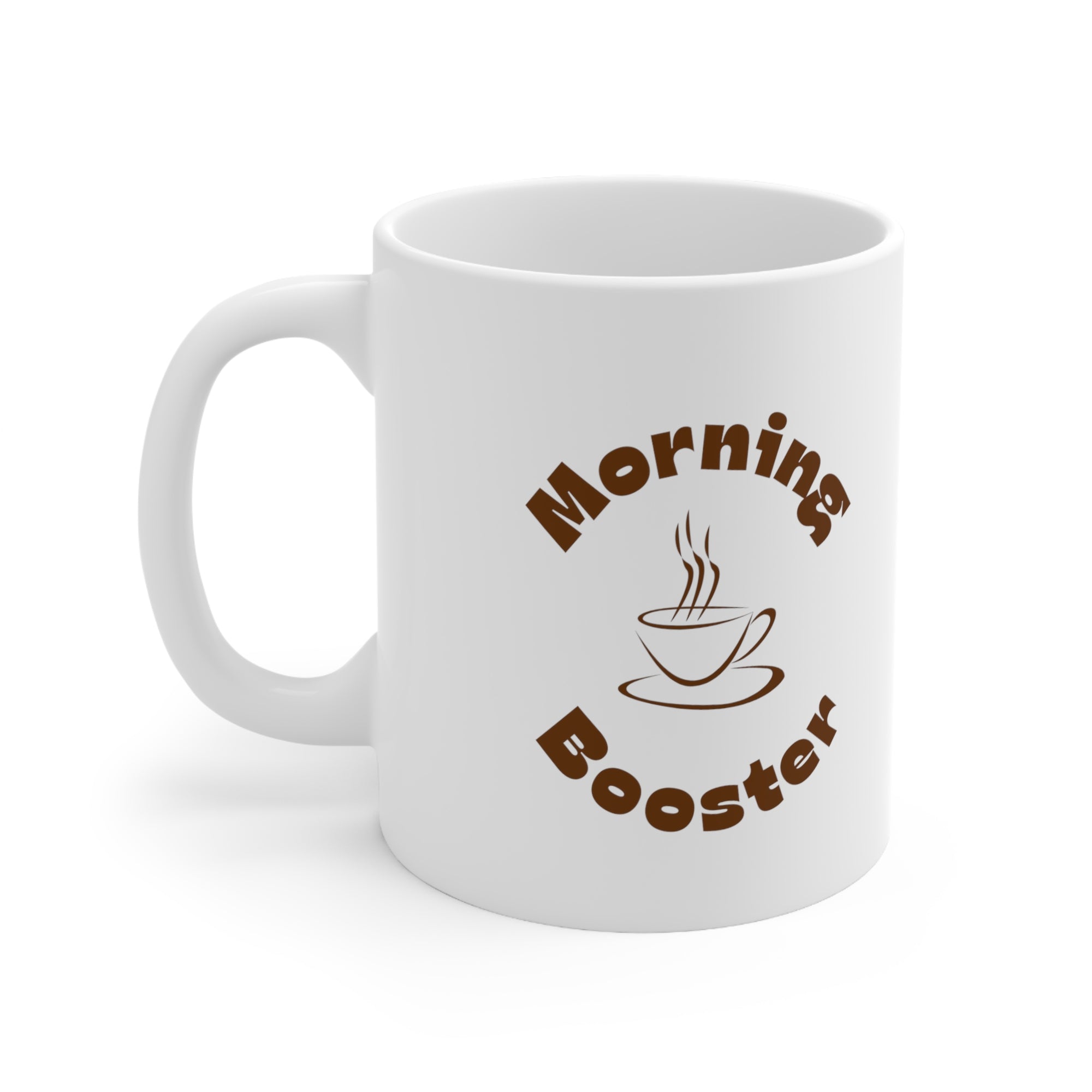 Morning Booster Customized Ceramic Mug 11oz