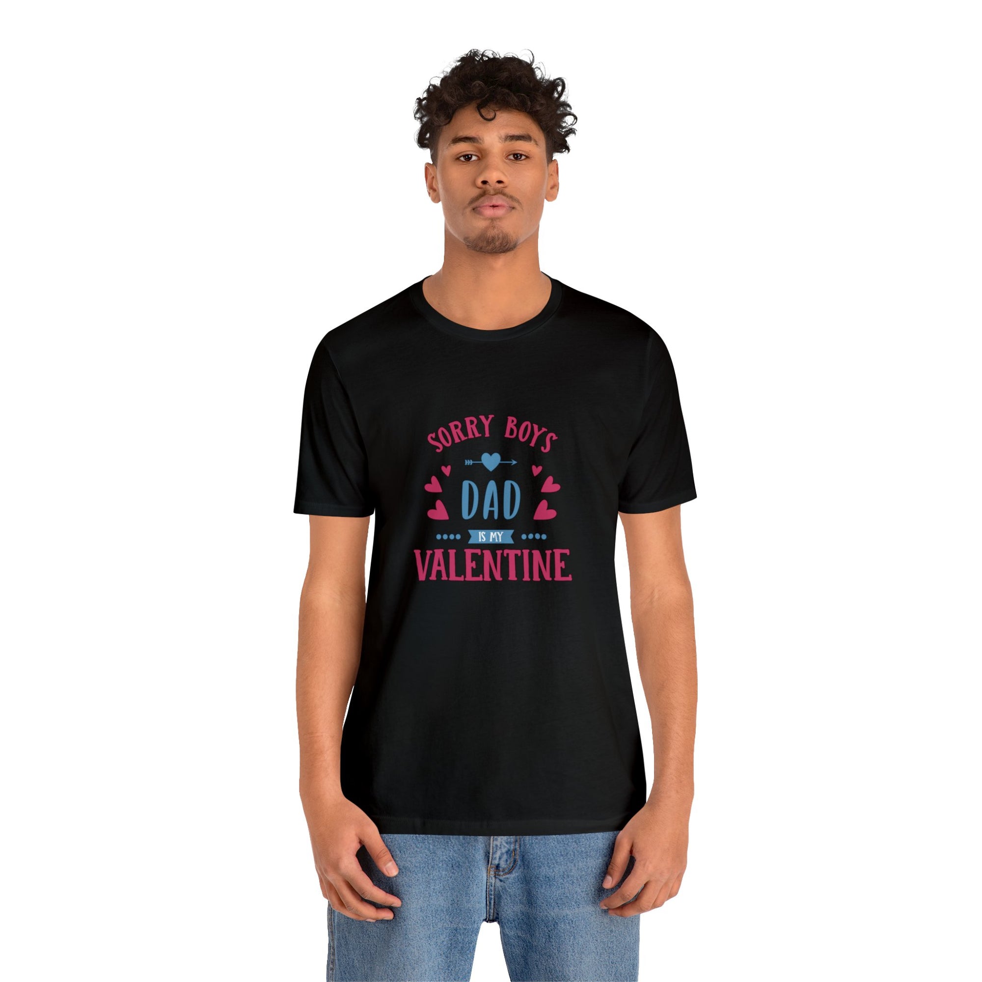 Dad is My Valentine Customized Unisex Jersey Short Sleeve Tee