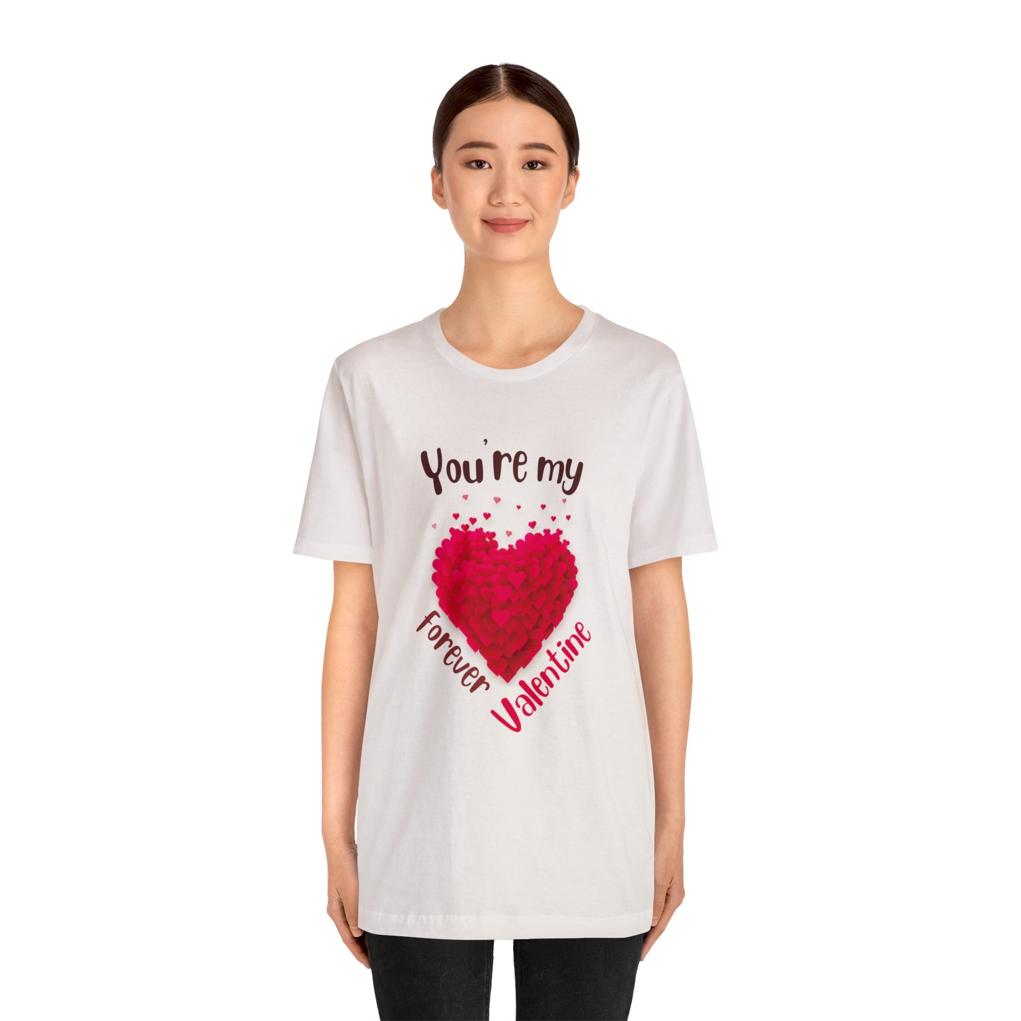 You Are My Forever Valentine Customized Unisex Jersey Short Sleeve Tee