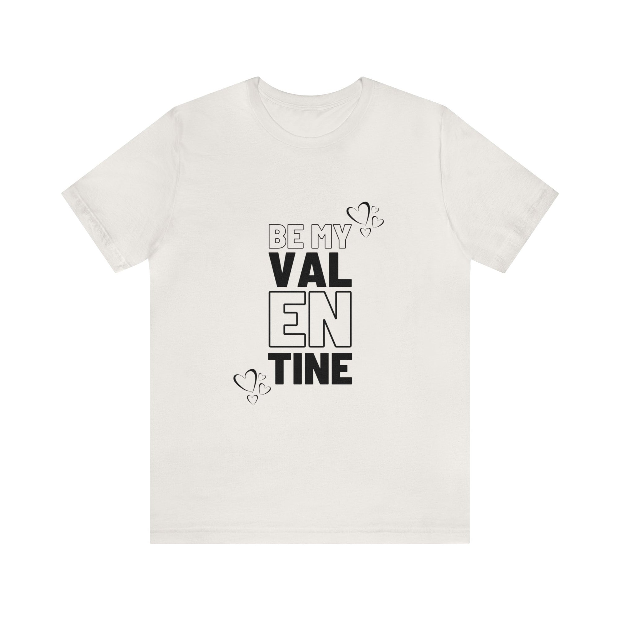 Be My Valentine Customized Unisex Jersey Short Sleeve Tee For Your Love