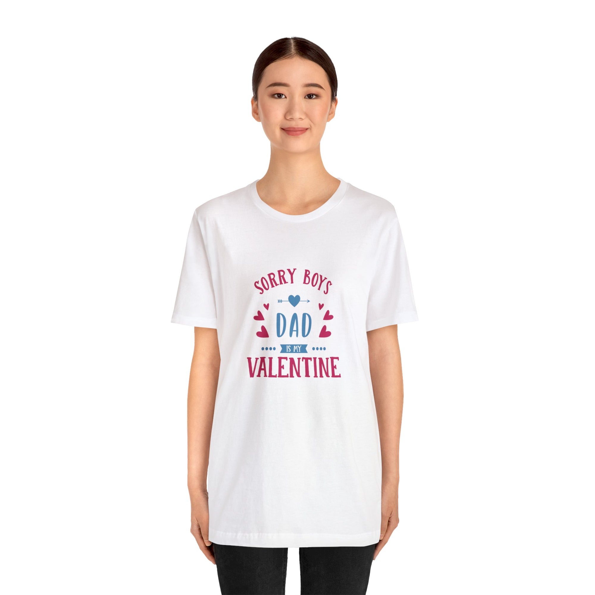 Dad is My Valentine Customized Unisex Jersey Short Sleeve Tee