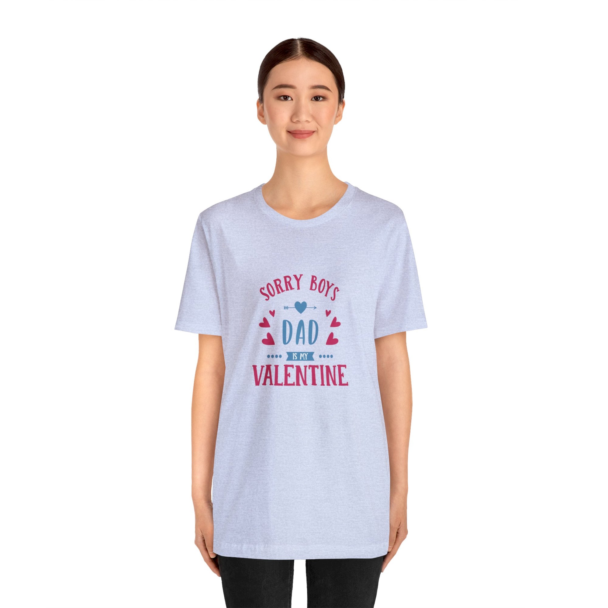 Dad is My Valentine Customized Unisex Jersey Short Sleeve Tee