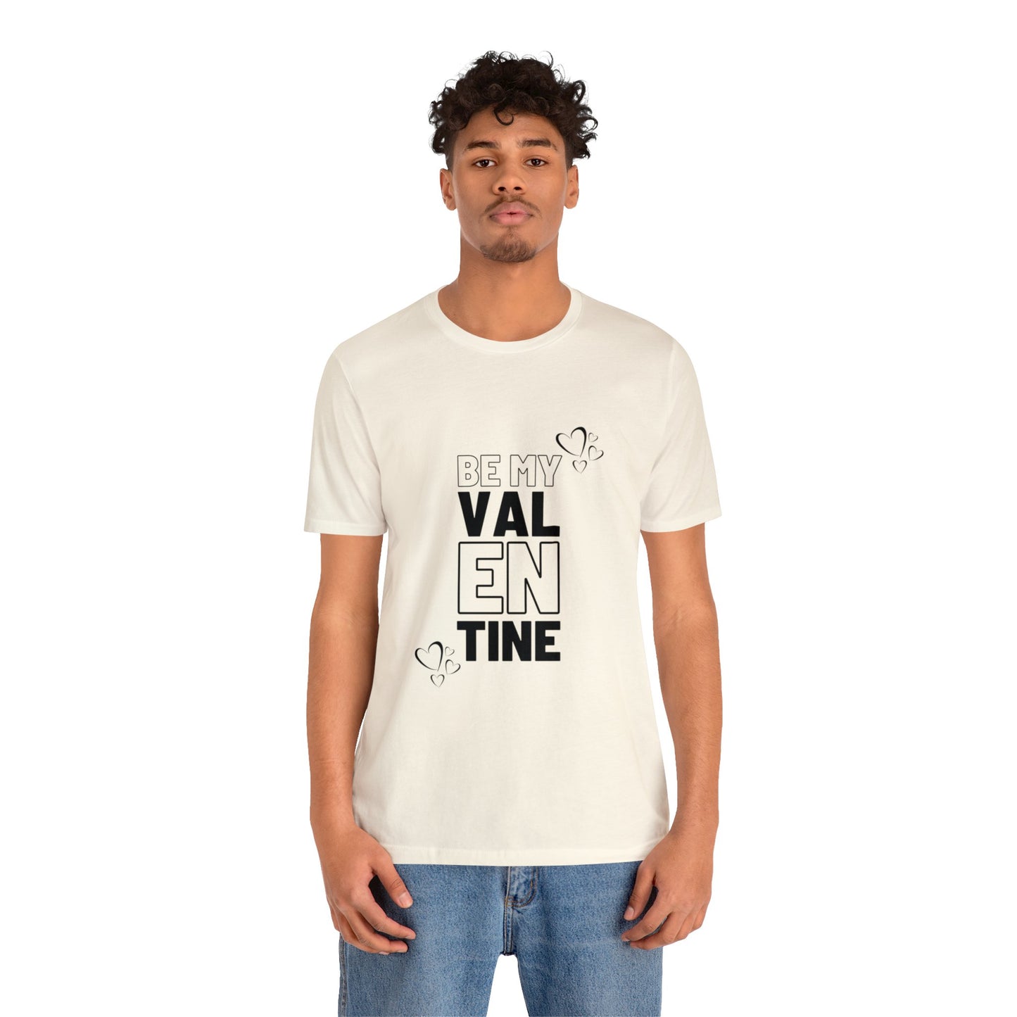 Be My Valentine Customized Unisex Jersey Short Sleeve Tee For Your Love