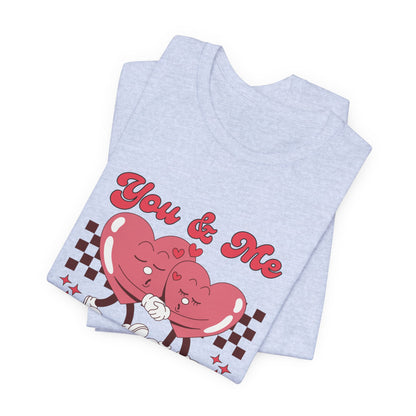 You And Me Always Together Customized Unisex Jersey Short Sleeve Tee
