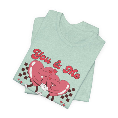 You And Me Always Together Customized Unisex Jersey Short Sleeve Tee