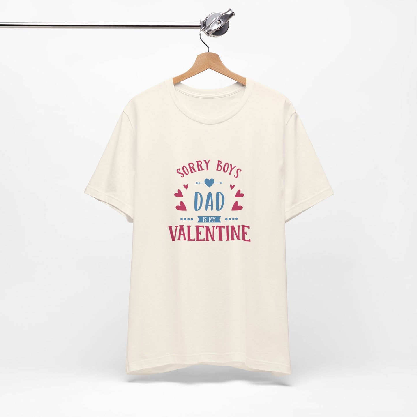 Dad is My Valentine Customized Unisex Jersey Short Sleeve Tee