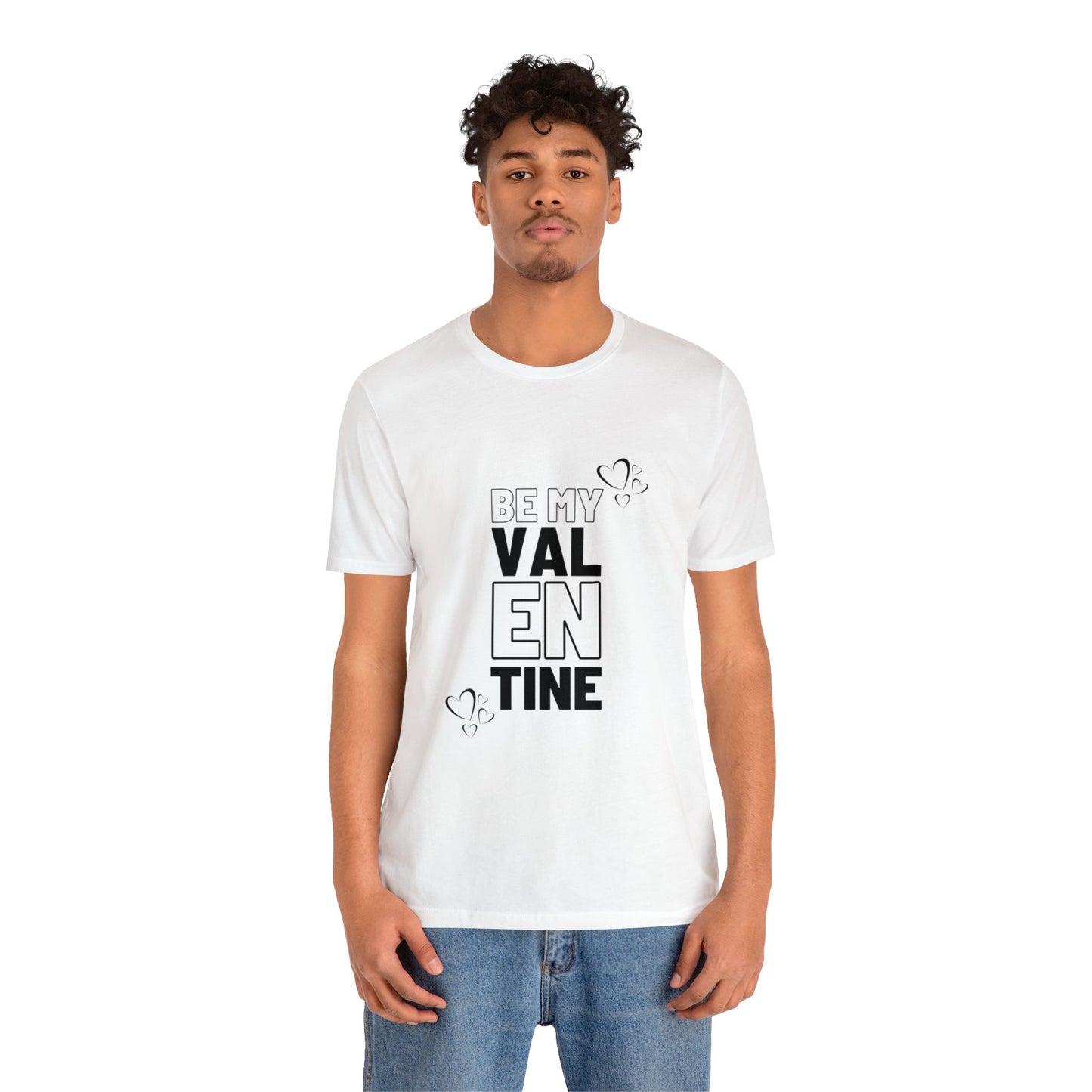 Be My Valentine Customized Unisex Jersey Short Sleeve Tee For Your Love