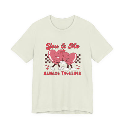 You And Me Always Together Customized Unisex Jersey Short Sleeve Tee