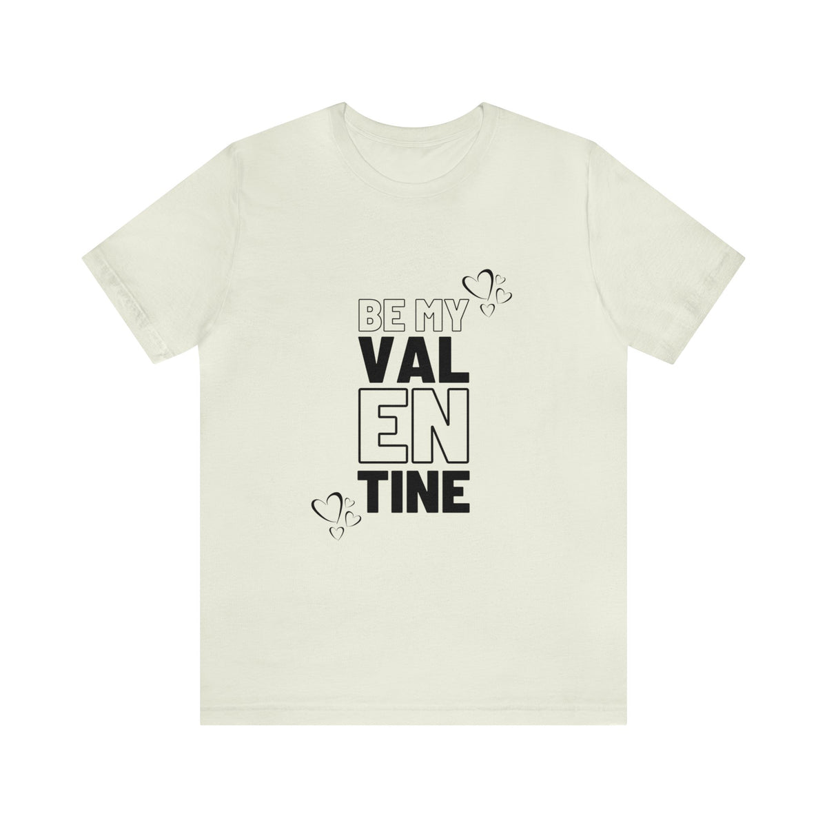 Be My Valentine Customized Unisex Jersey Short Sleeve Tee For Your Love