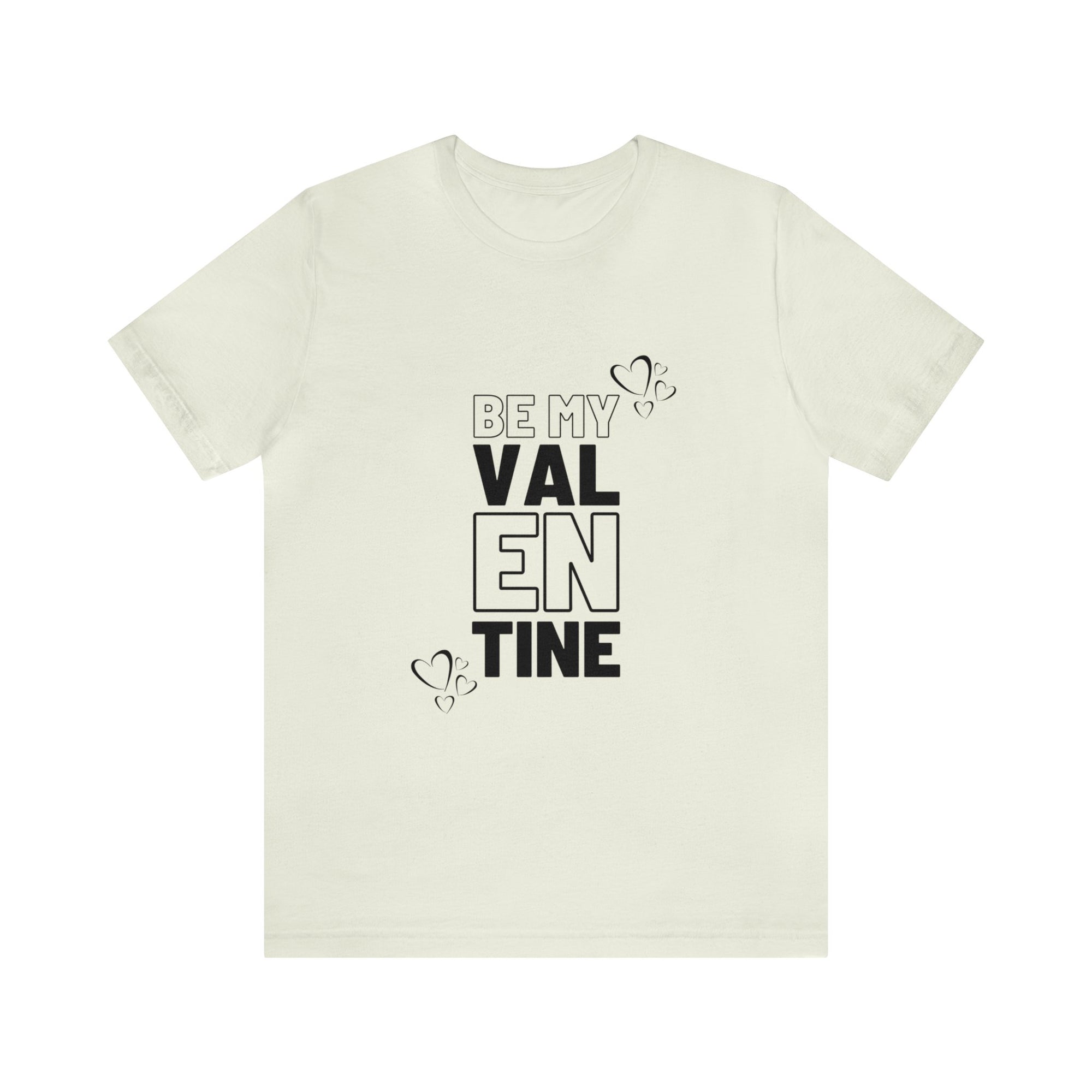 Be My Valentine Customized Unisex Jersey Short Sleeve Tee For Your Love