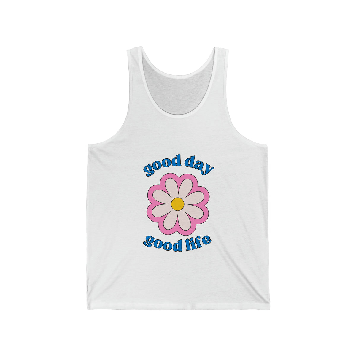 Good Day Good Life Customized Unisex Jersey Tank
