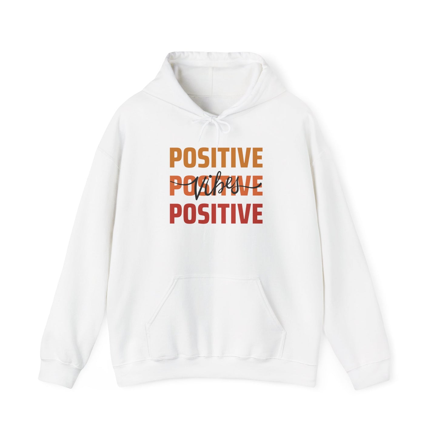 Positive Vibes Unisex Hoodie