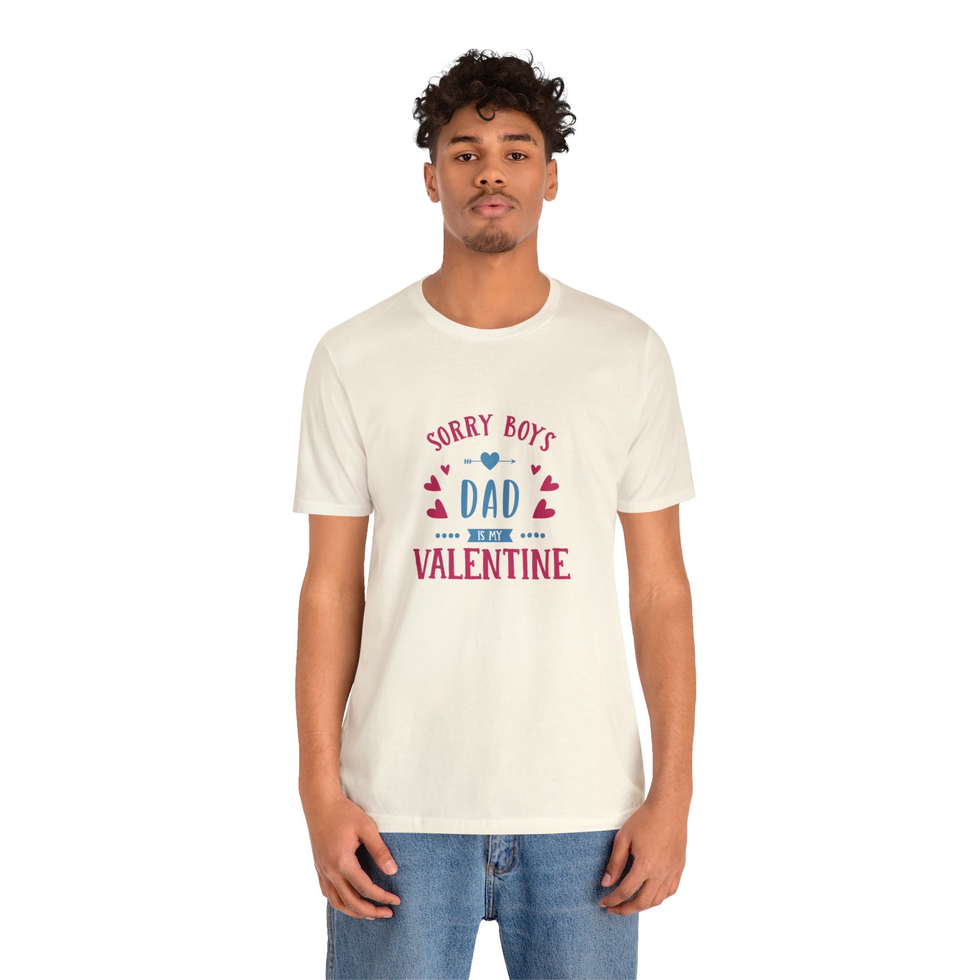 Dad is My Valentine Customized Unisex Jersey Short Sleeve Tee