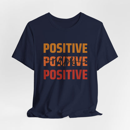 Positive Vibes Unisex T-Shirt