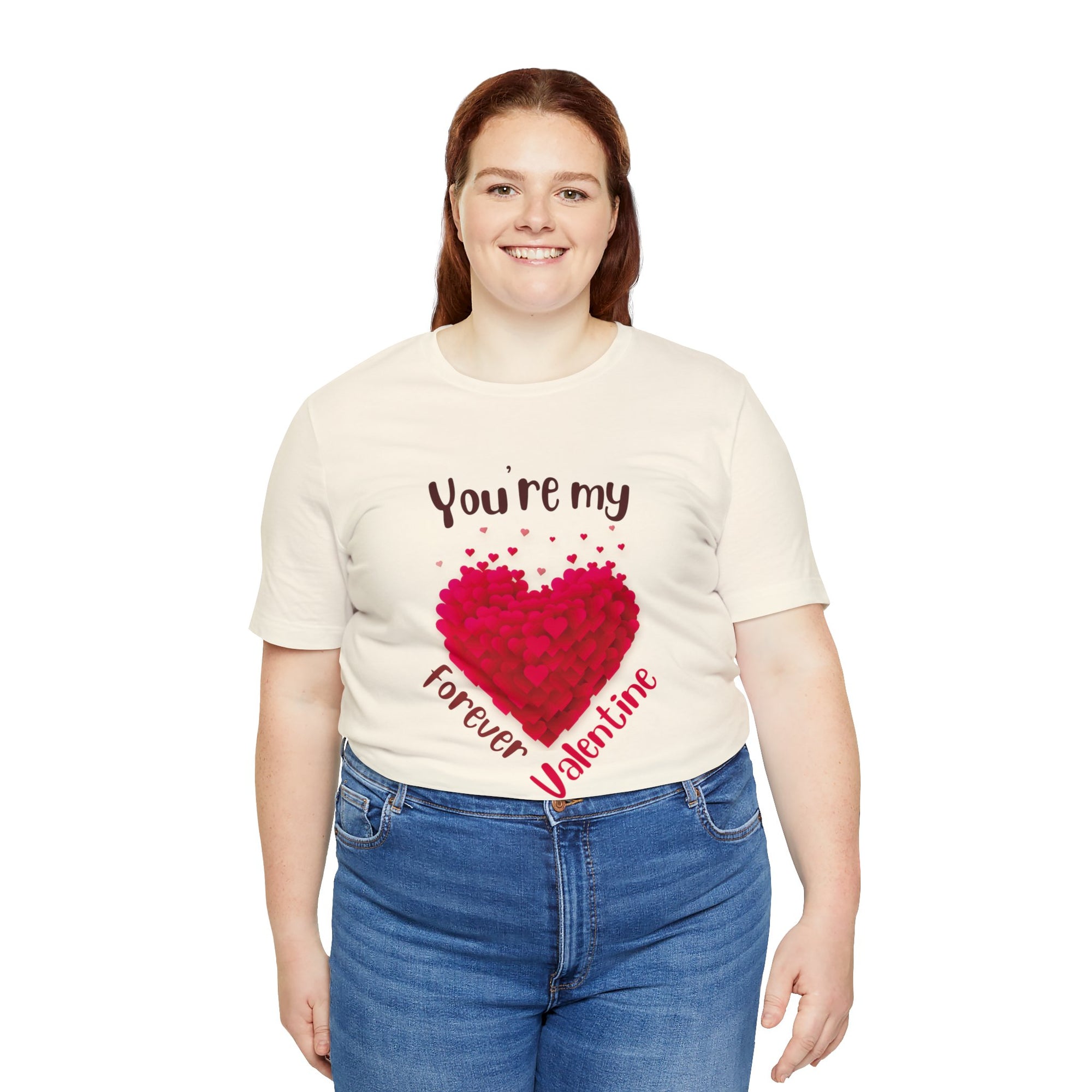 You Are My Forever Valentine Customized Unisex Jersey Short Sleeve Tee