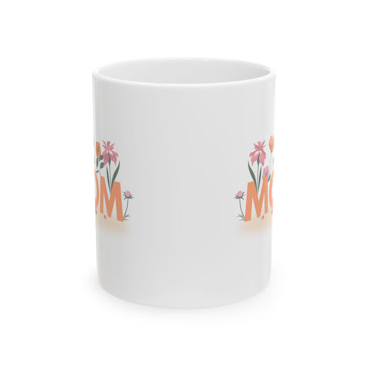 Love For Mom Customized Ceramic Mug 11oz