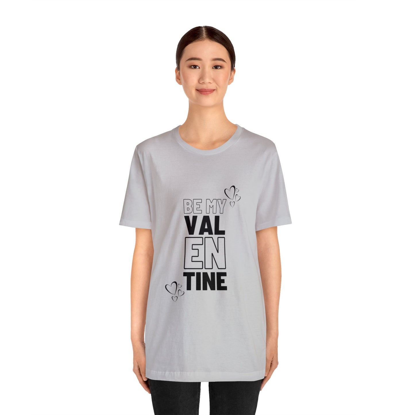 Be My Valentine Customized Unisex Jersey Short Sleeve Tee For Your Love