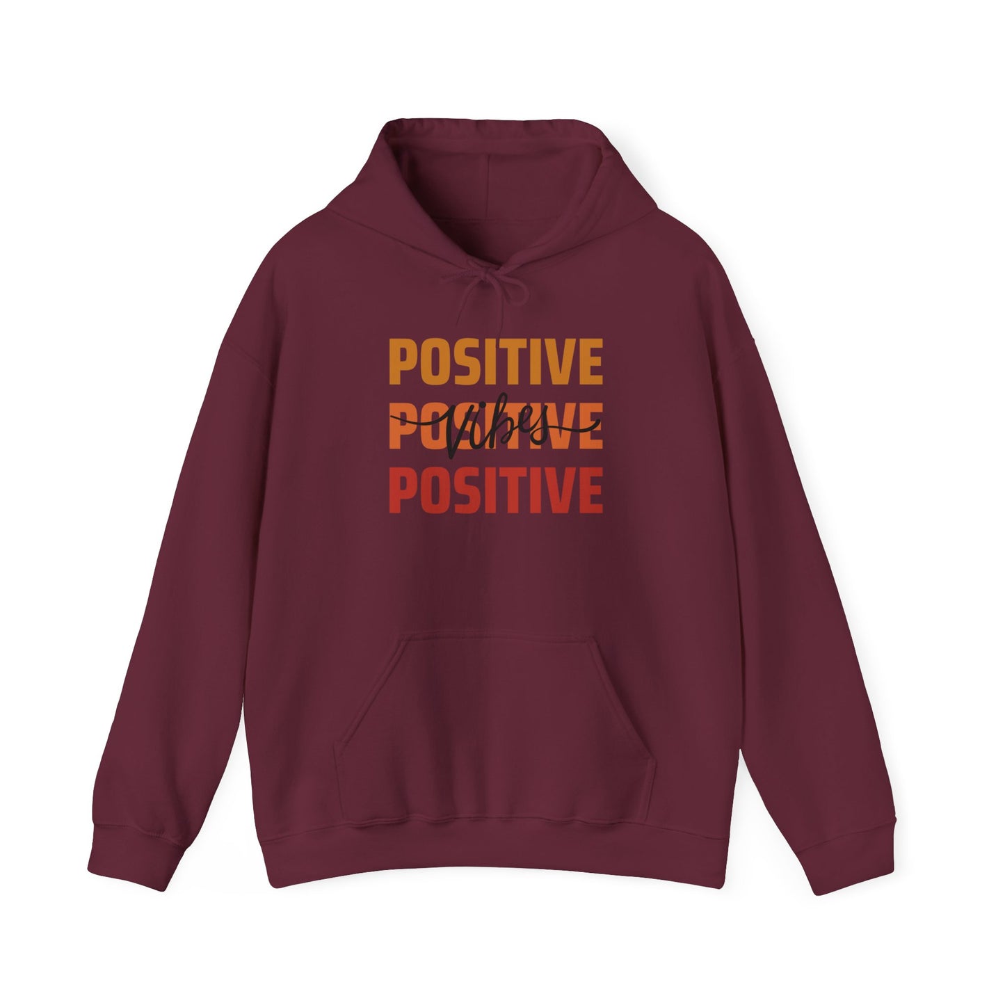 Positive Vibes Unisex Hoodie