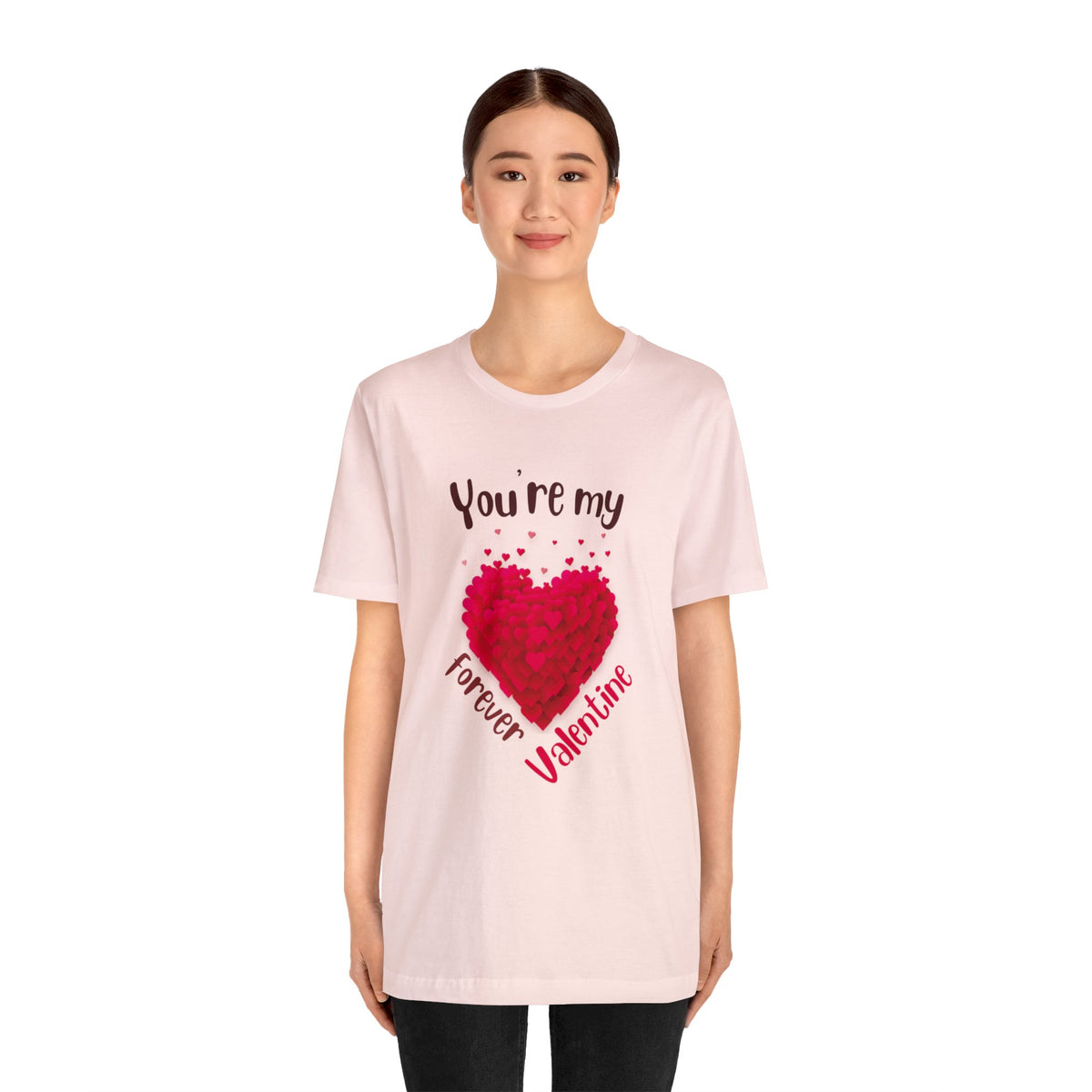 You Are My Forever Valentine Customized Unisex Jersey Short Sleeve Tee