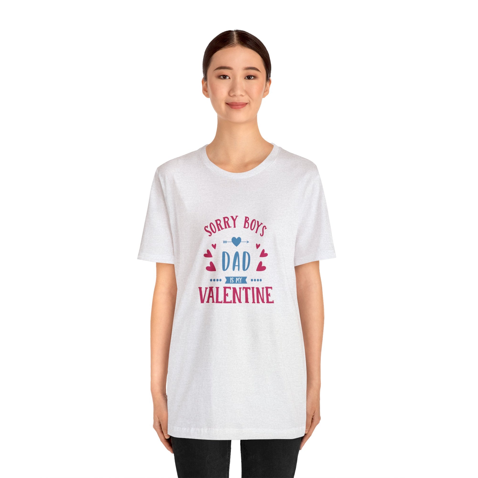 Dad is My Valentine Customized Unisex Jersey Short Sleeve Tee