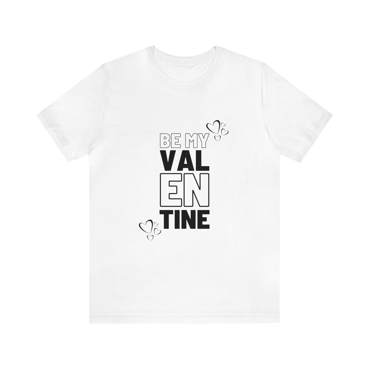 Be My Valentine Customized Unisex Jersey Short Sleeve Tee For Your Love