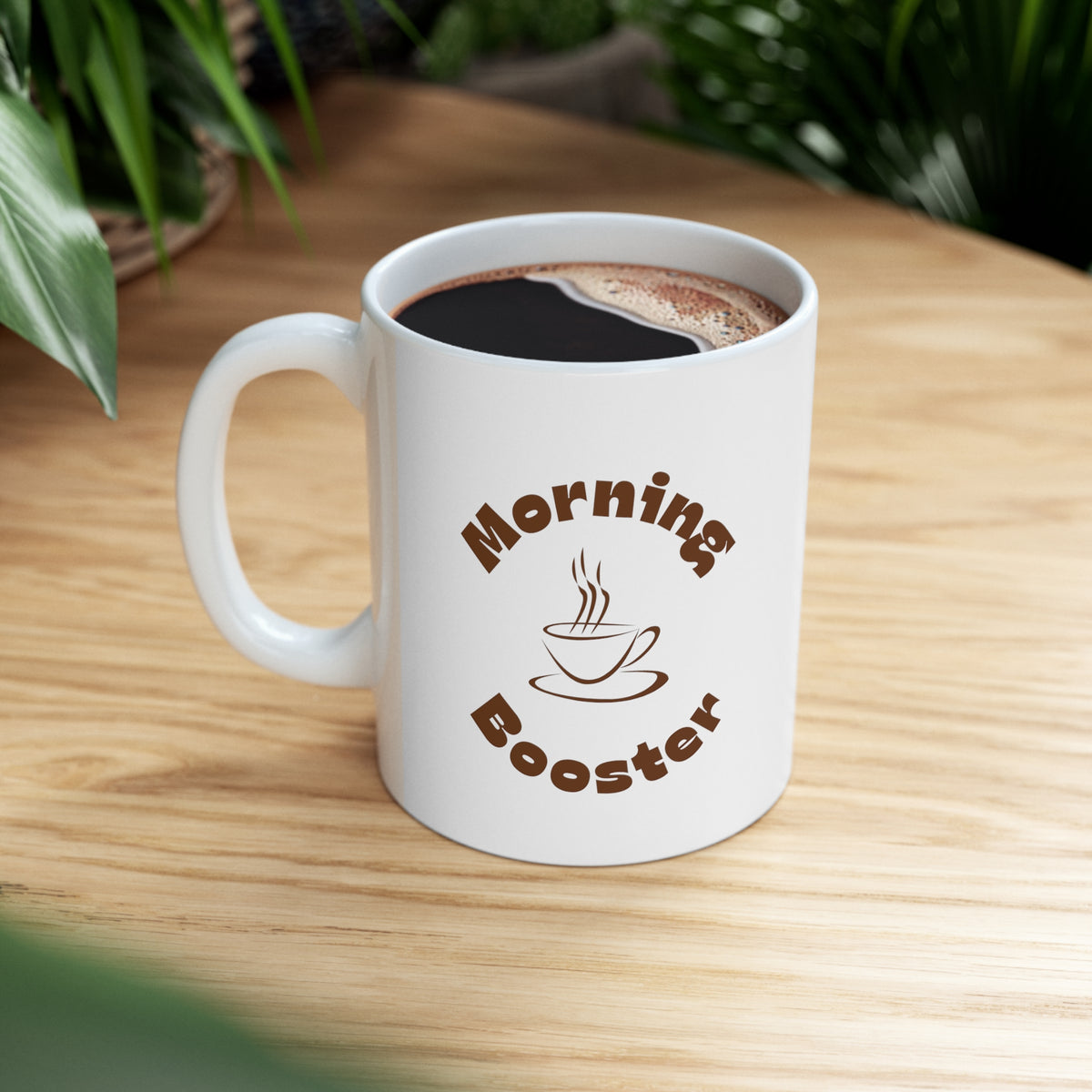 Morning Booster Customized Ceramic Mug 11oz
