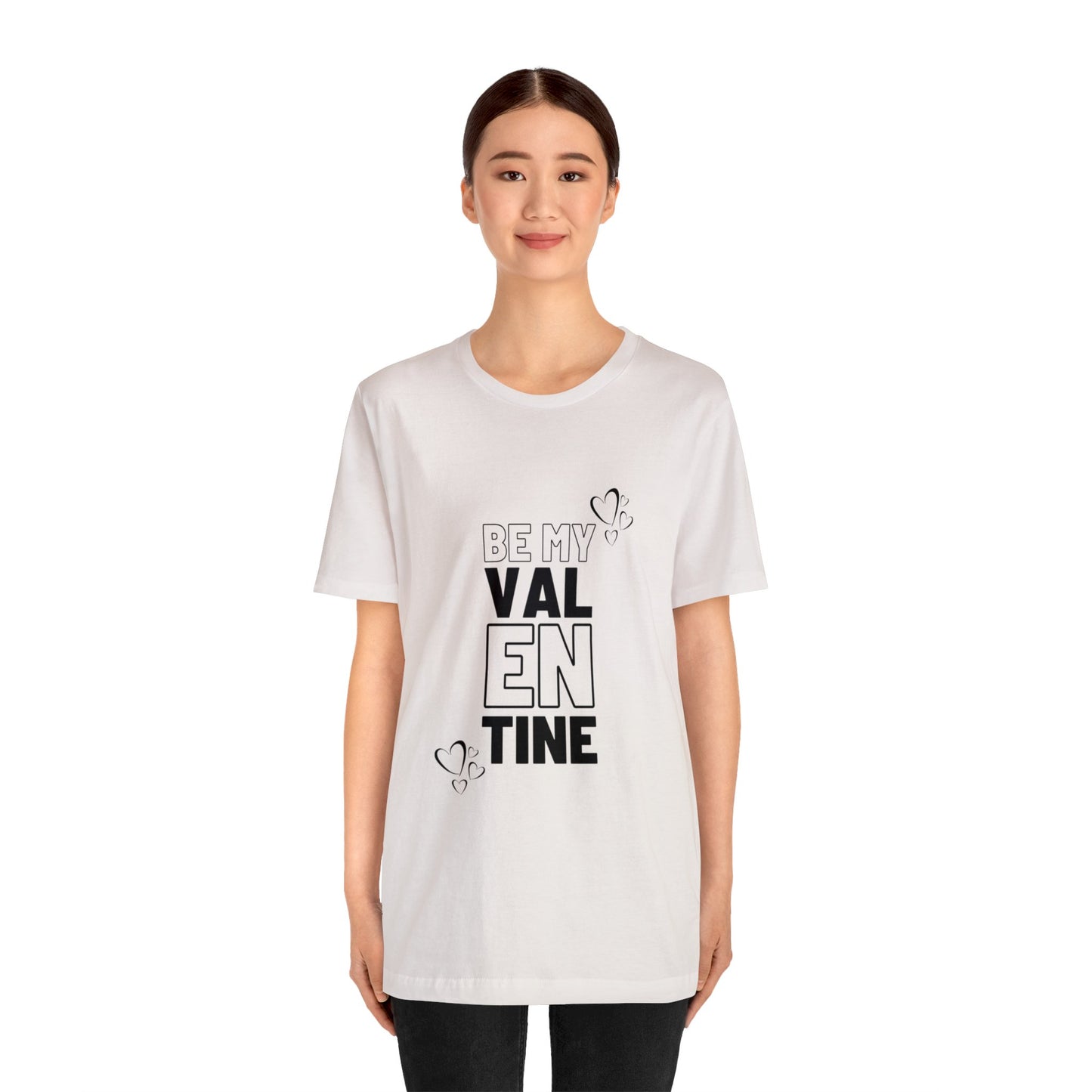 Be My Valentine Customized Unisex Jersey Short Sleeve Tee For Your Love