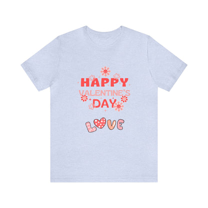 Happy Valentine Day Love Customized Unisex Jersey Short Sleeve Tee