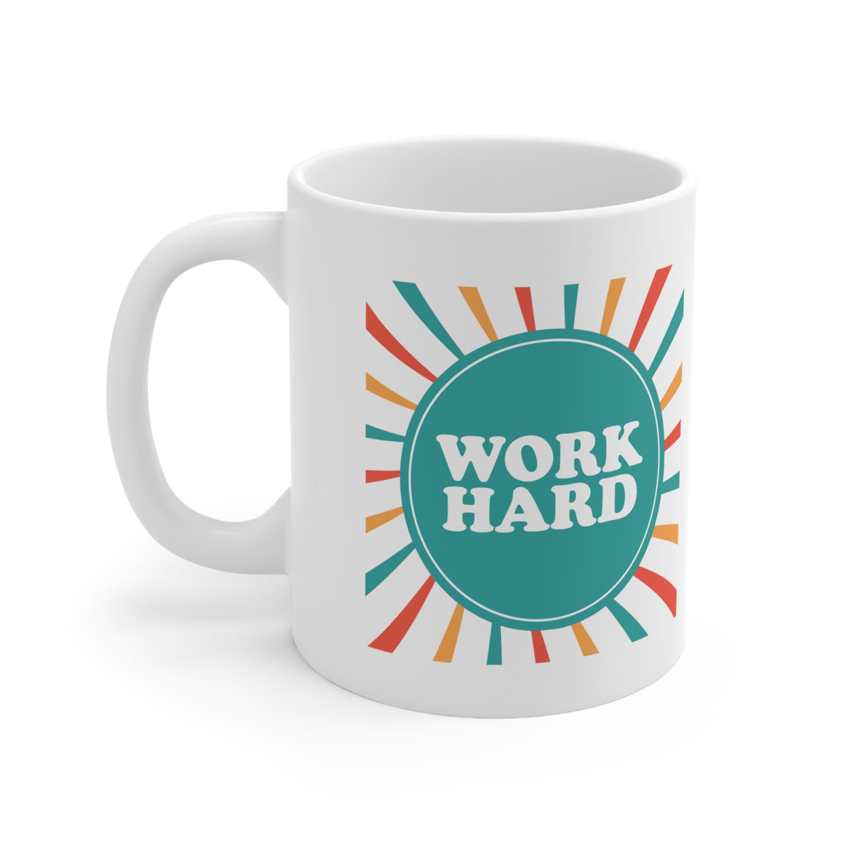 Work Hard Customized Ceramic Mug 11oz