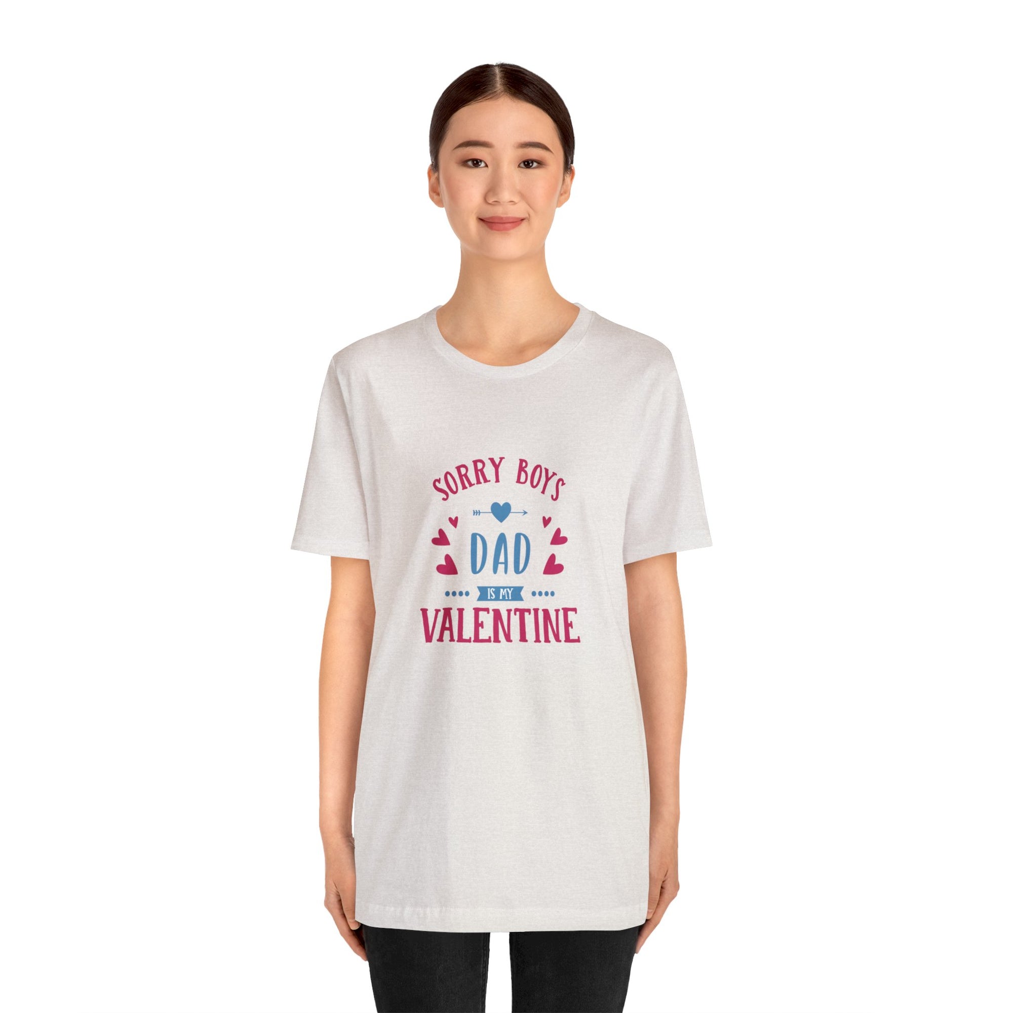 Dad is My Valentine Customized Unisex Jersey Short Sleeve Tee
