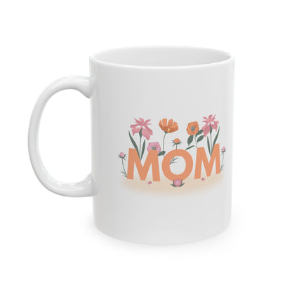 Love For Mom Customized Ceramic Mug 11oz