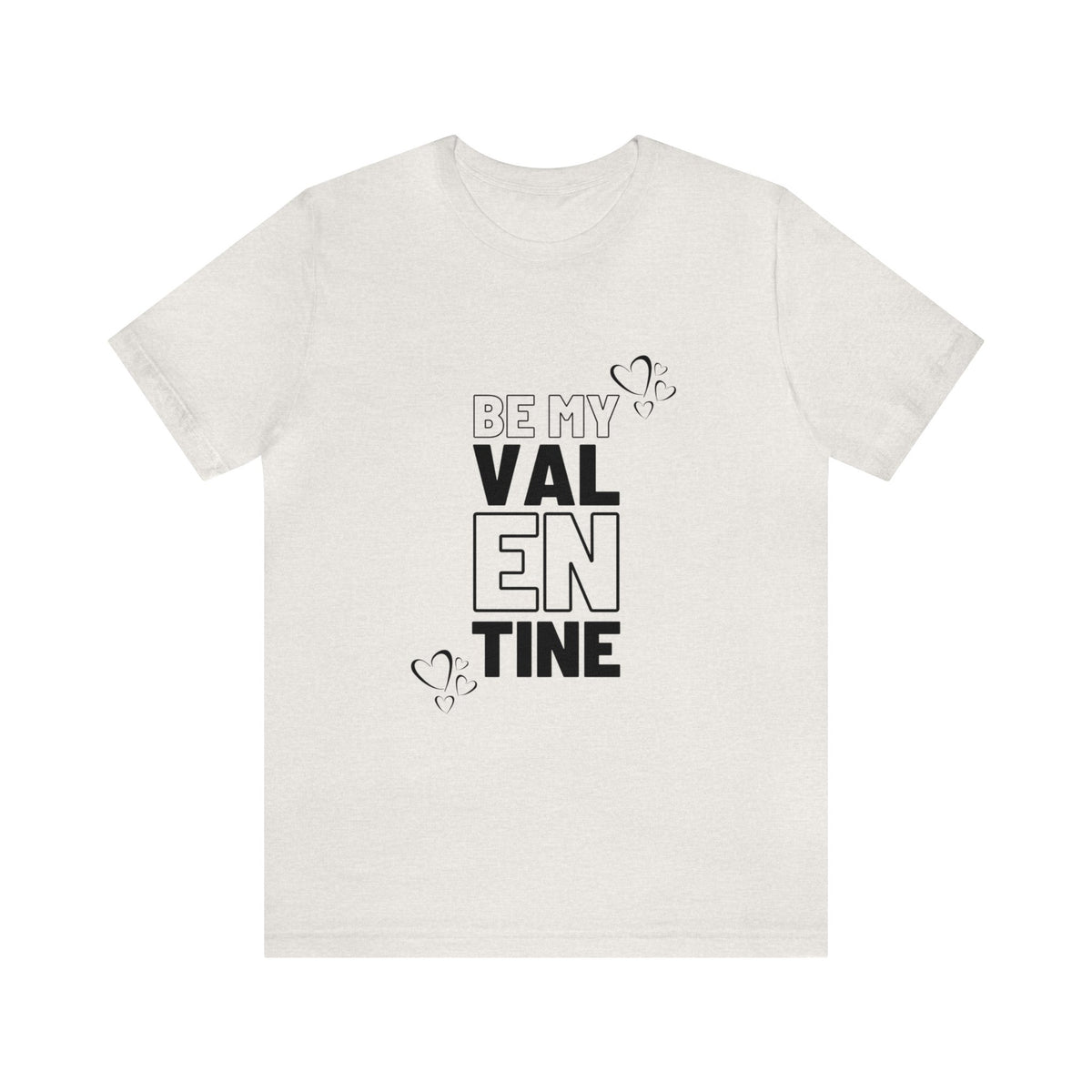 Be My Valentine Customized Unisex Jersey Short Sleeve Tee For Your Love